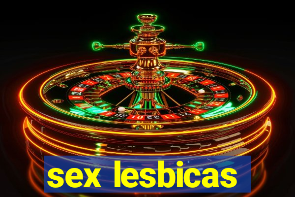 sex lesbicas